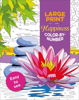 Large Print Happiness Color-By-Number by Thunder Bay Press 20 9781645177401