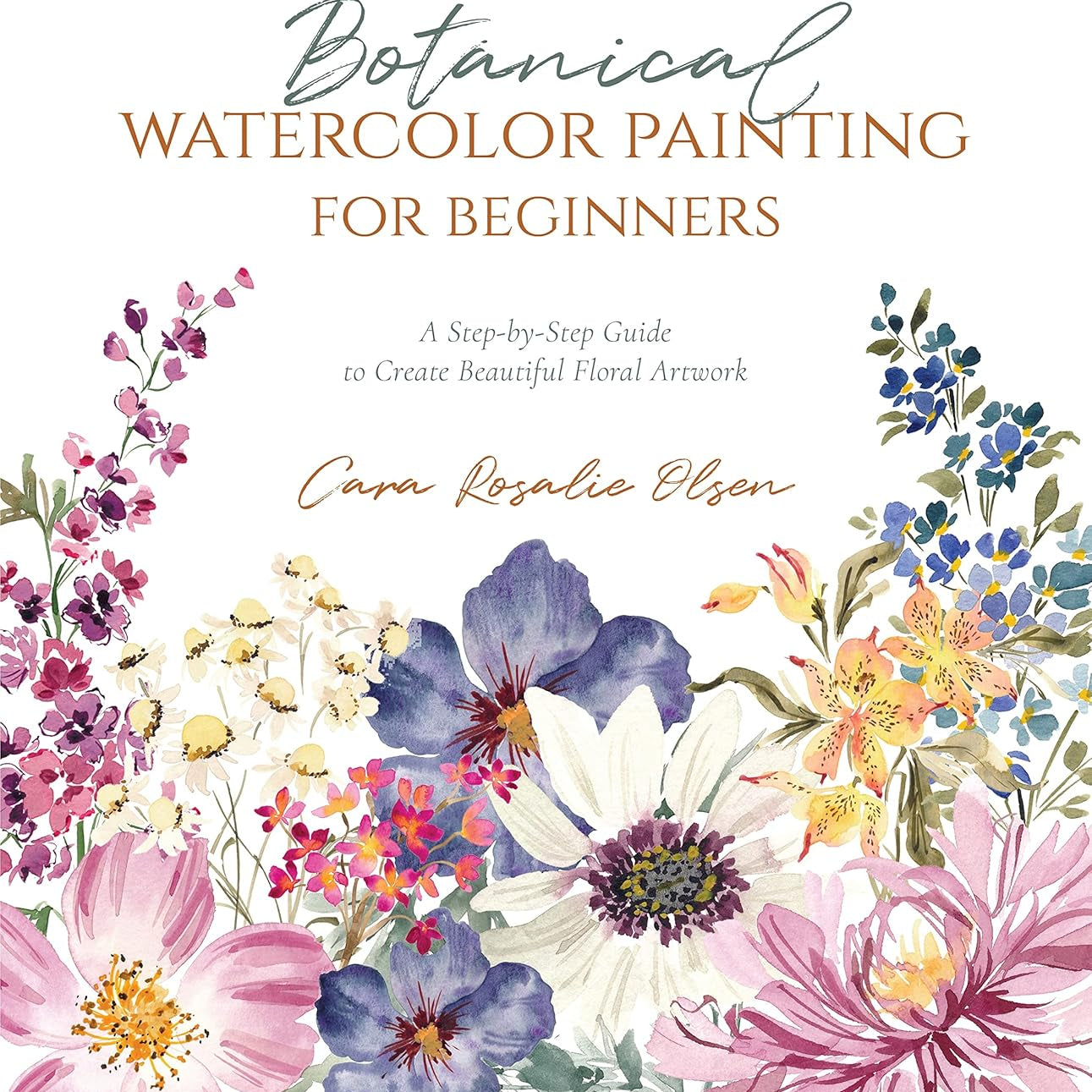 Botanical Watercolor Painting For Beginners by Olsen. Car 9781645675921_46d04313-39fd-4a33-8d8c-bf624ddb80a5