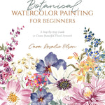 Botanical Watercolor Painting For Beginners by Olsen. Car 9781645675921_46d04313-39fd-4a33-8d8c-bf624ddb80a5