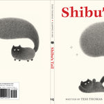 Shibu's Tail by Thomas. Tess, Illustrated by Fong. Kamwei 20 9781646145737_1