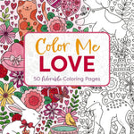 Color Me Love: A Valentine's Day Coloring Book by Editors Of Cider Mill Press 9781646433032