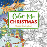 Color Me Christmas: A Festive Adult Coloring Book by Cider Mill Press 9781646434428