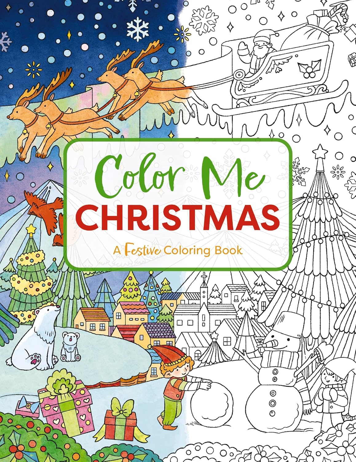 Color Me Christmas: A Festive Adult Coloring Book by Cider Mill Press 9781646434428