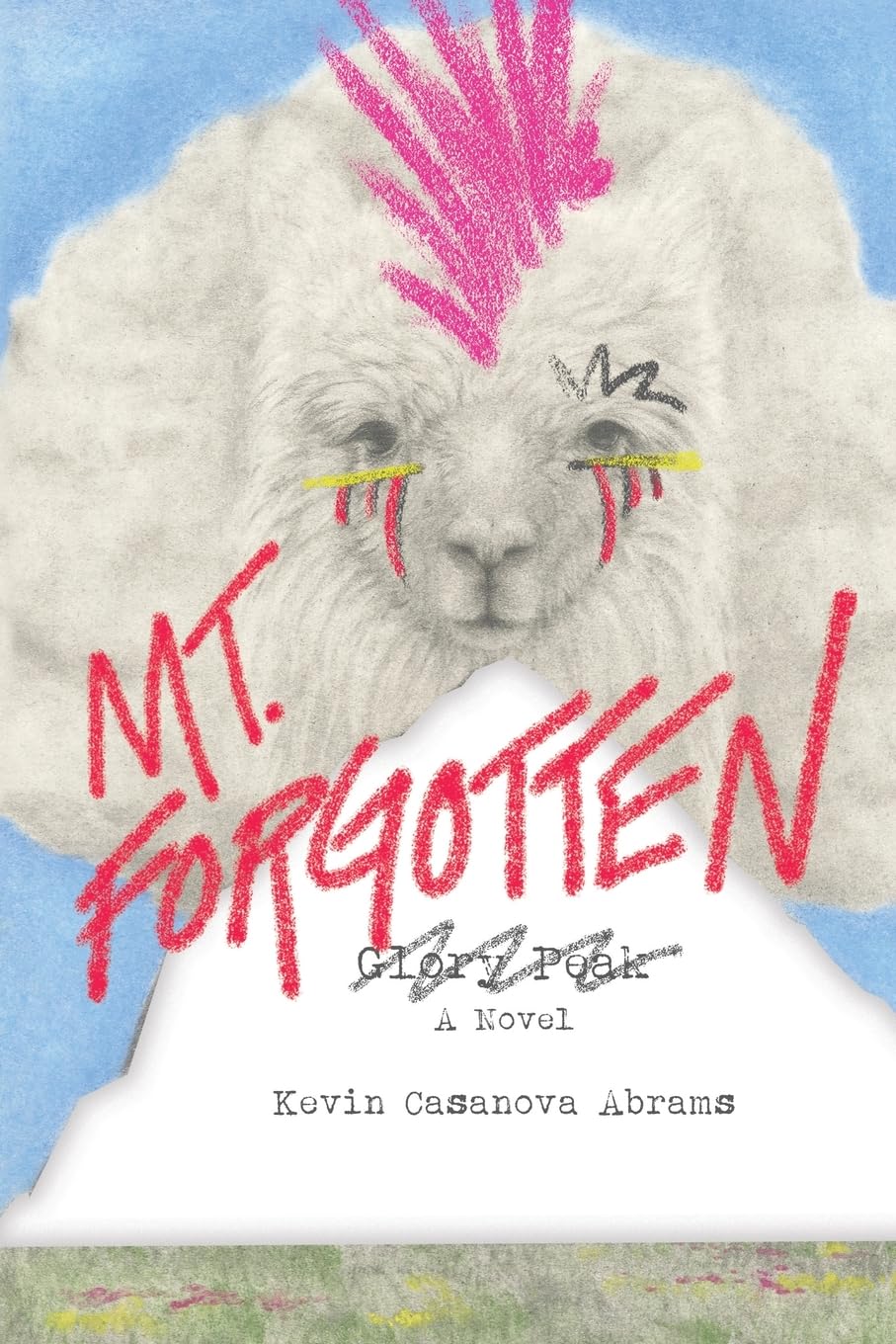 MT. FORGOTTEN (THE FARANGOTTA TRILOGY #1) - ABRAMS. KEVIN CASANOVA 9781647049553