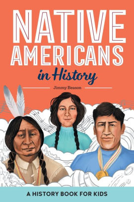Native Americans In History: A by Beason. Jimmy 9781648762888_b14a3463-f29b-4f7a-8ba6-bd958f60bcf6