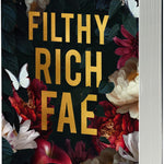 Filthy Rich Fae by Lee. Geneva 9781649375773