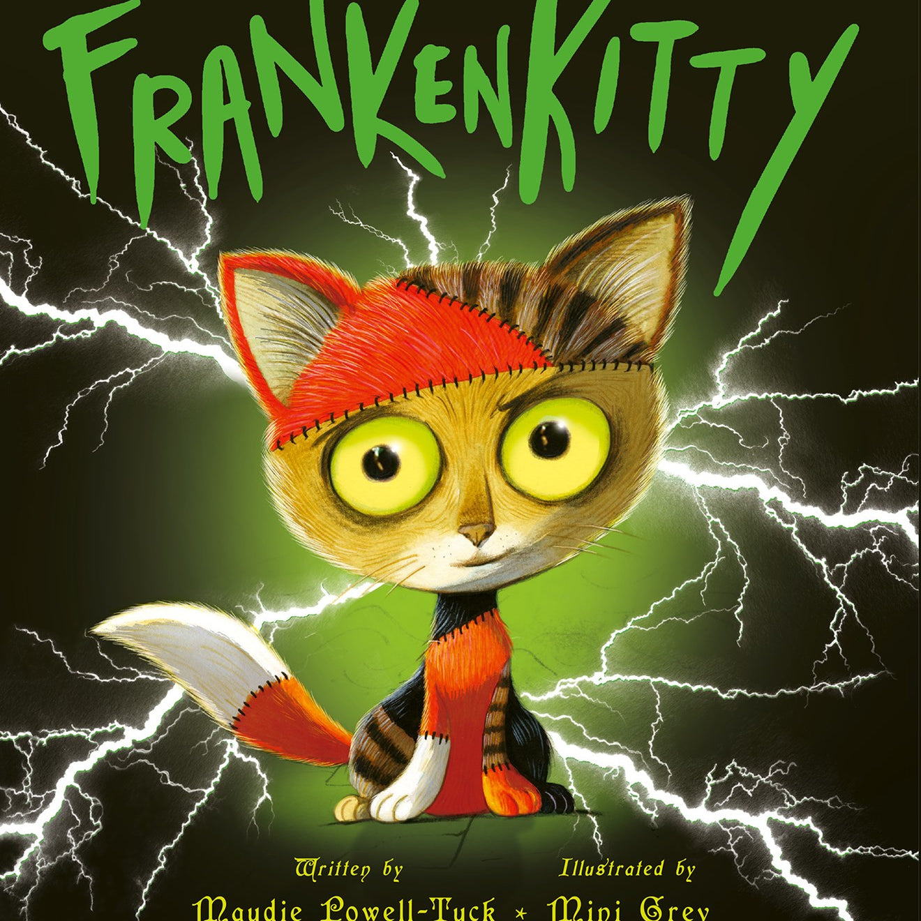 Frankenkitty by Powell-Tuck. Maudie, Illustrated by Grey. Mini 20 9781664300972