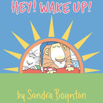Hey! Wake Up! by Boynton. Sandra 9781665925099