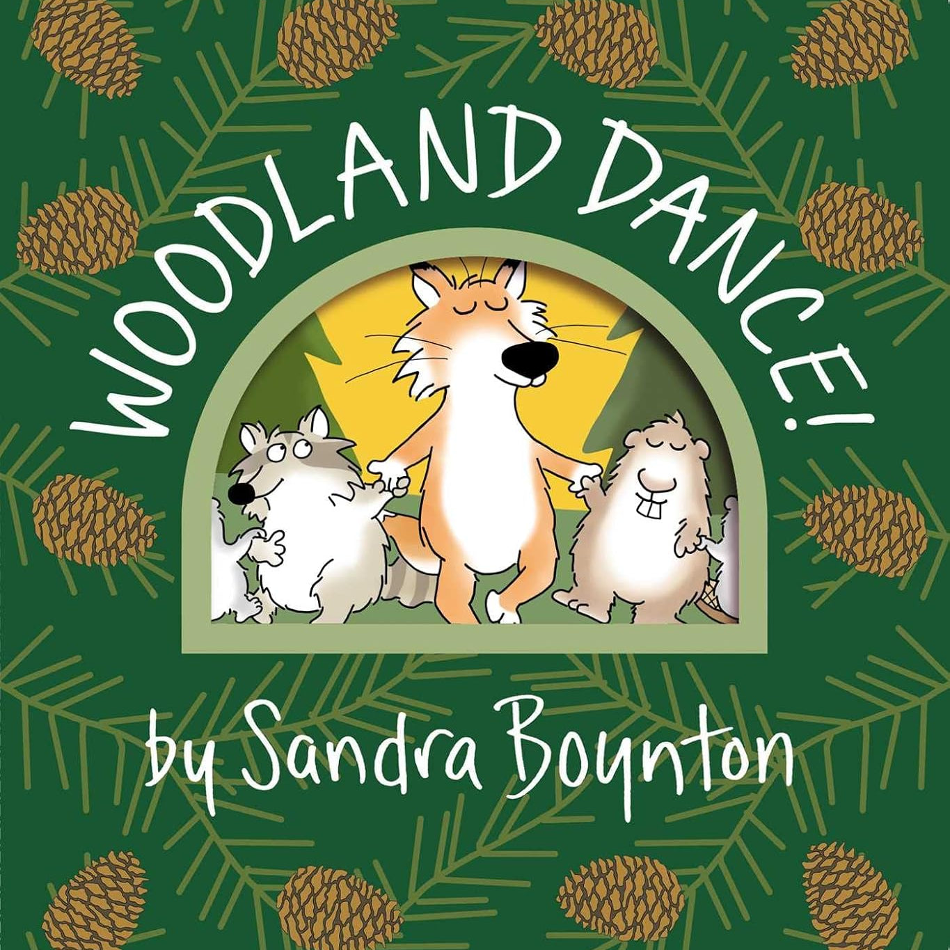 Woodland Dance! by Boynton. Sandra 9781665925167
