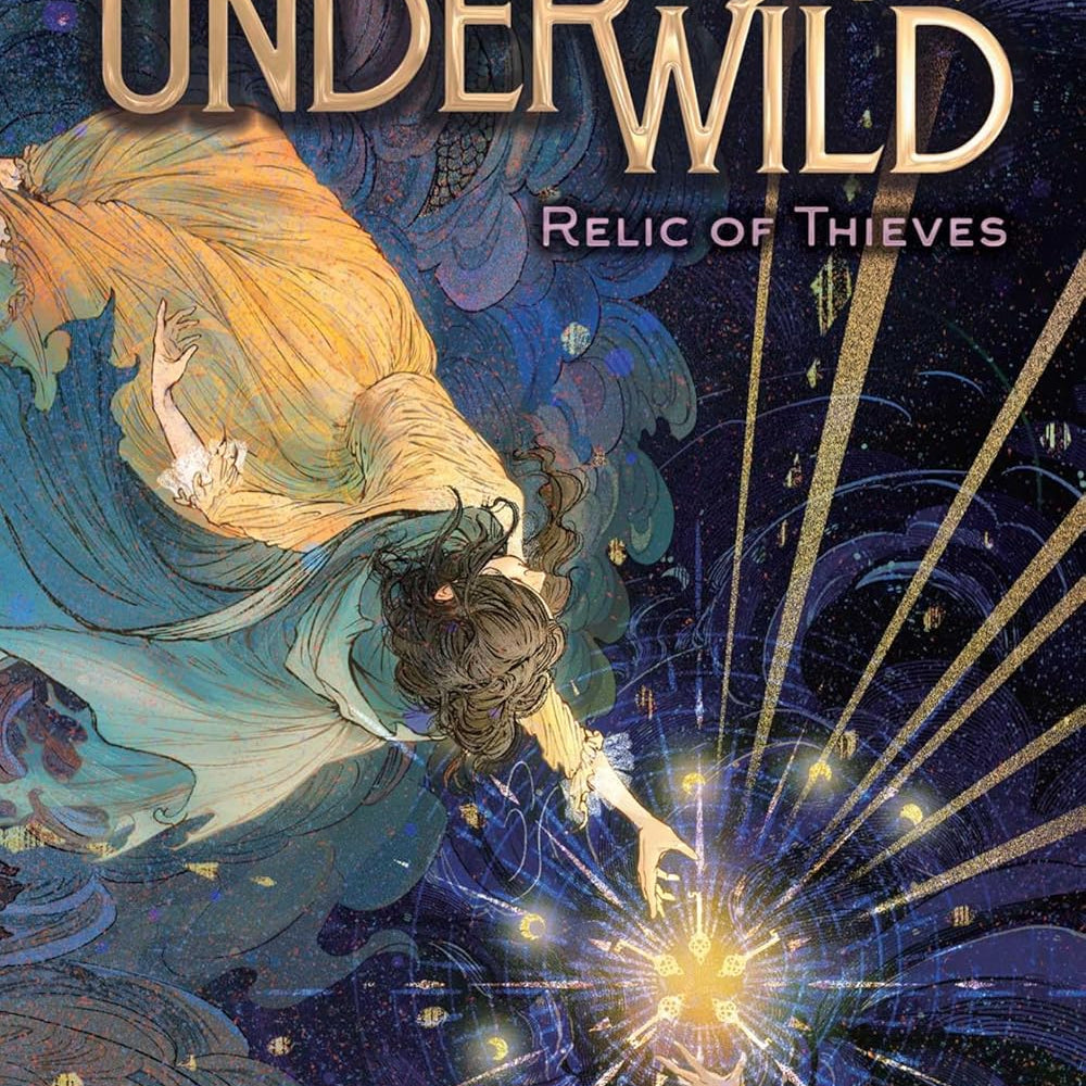 Relic Of Thieves (The Underwild #2) by Targosz. Shana 20 9781665957663_1