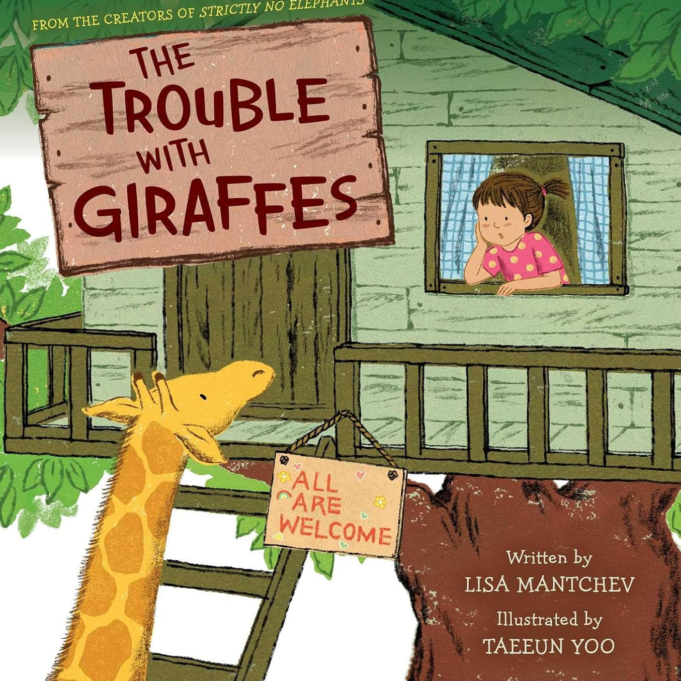 The Trouble with Giraffes by Mantchev. Lisa, Illustrated by Yoo. Taeeun 20 9781665962766