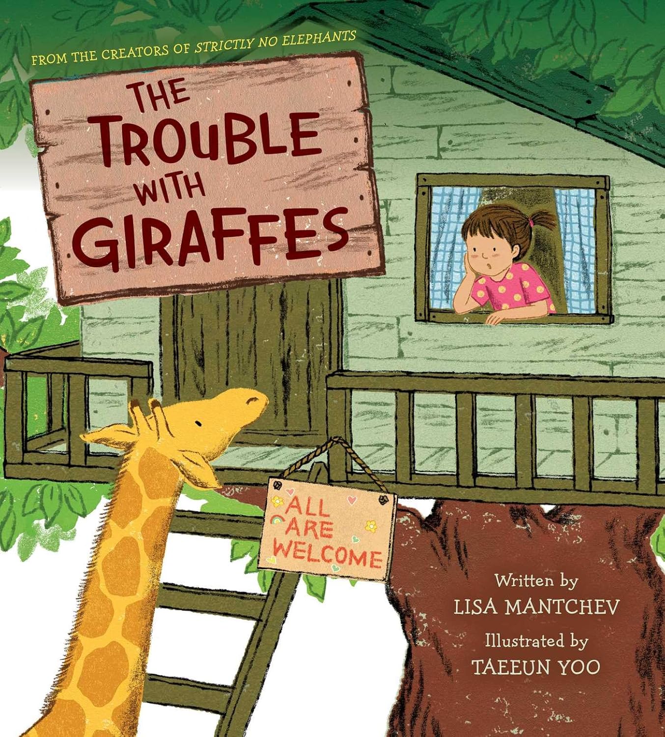 The Trouble with Giraffes by Mantchev. Lisa, Illustrated by Yoo. Taeeun 20 9781665962766