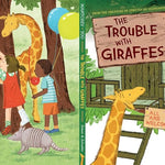 The Trouble with Giraffes by Mantchev. Lisa, Illustrated by Yoo. Taeeun 20 9781665962766_1