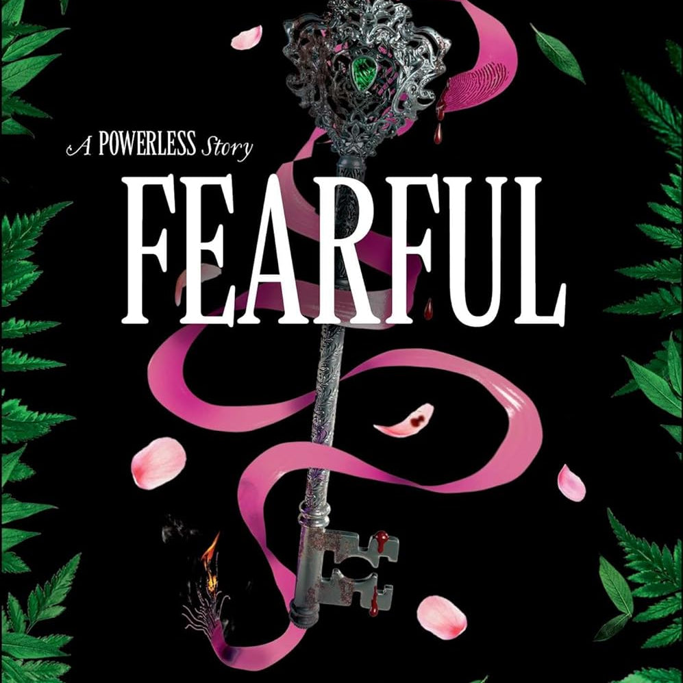 Fearfull: A Powerles Story by Roberts. Lauren 9781665971072