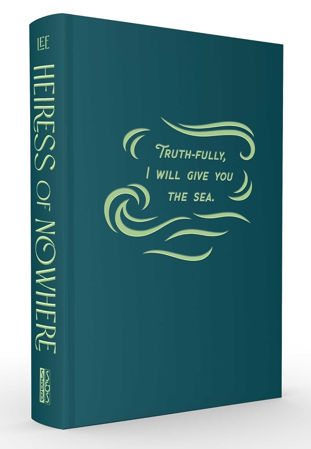 Heiress Of Nowhere by Lee. Stacey 20 9781665978965_1