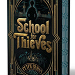 The School For Thieves by Burns. Peter 9781665982283