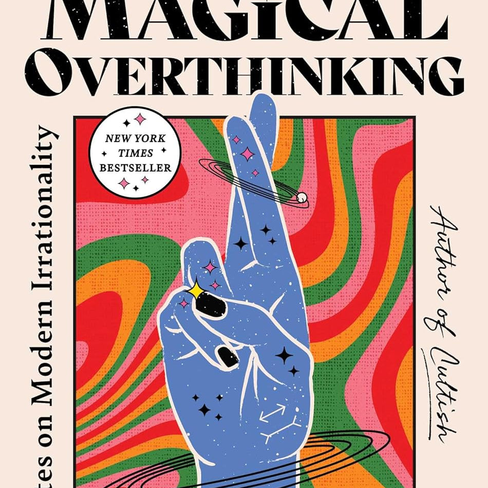The Age Of Magical Overthinking by Montell. Amanda 20 9781668007983