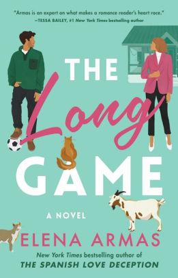 The Long Game - Armas, Elena 9781668011300
