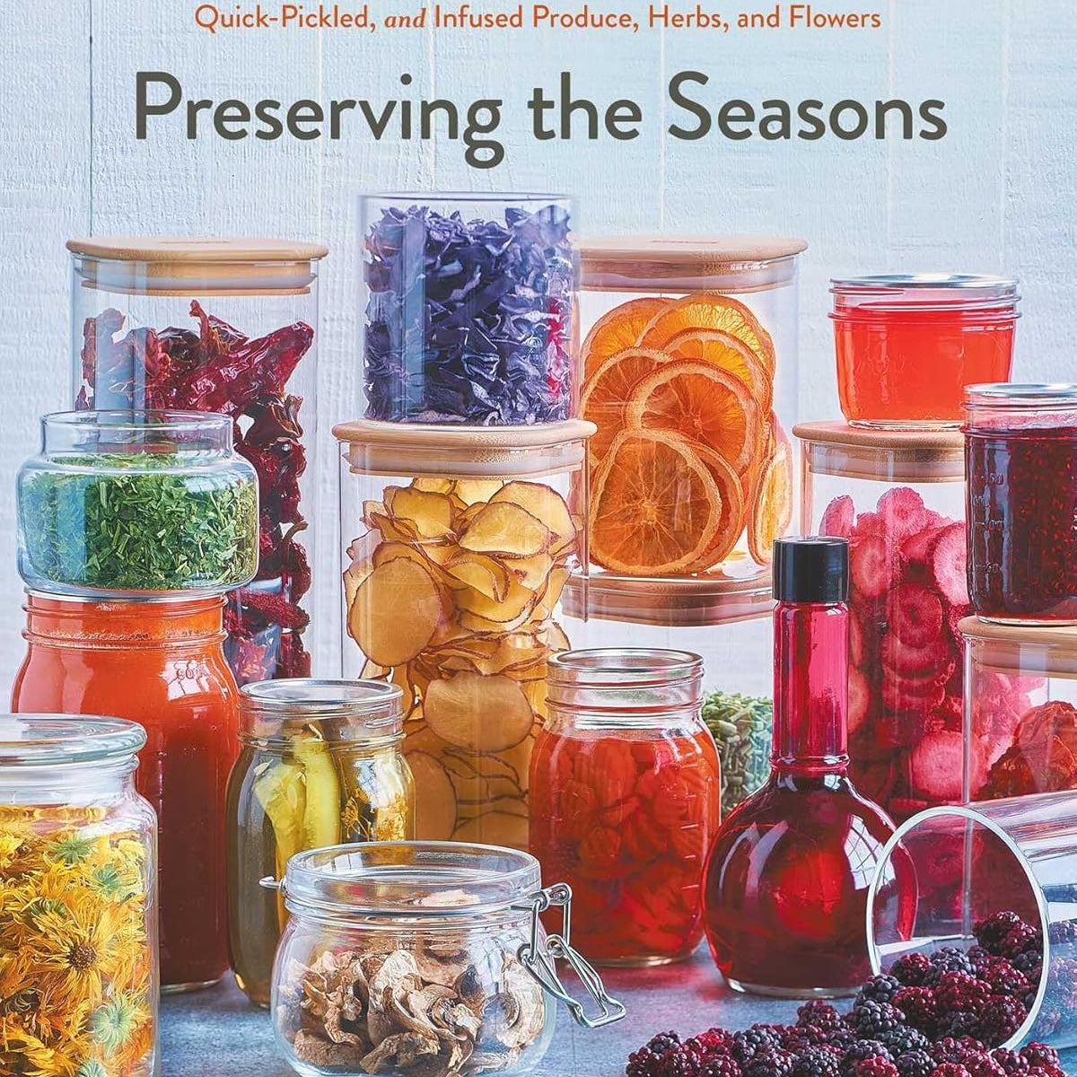 Preserving The Seasons by Capelle. Holly 9781668026298