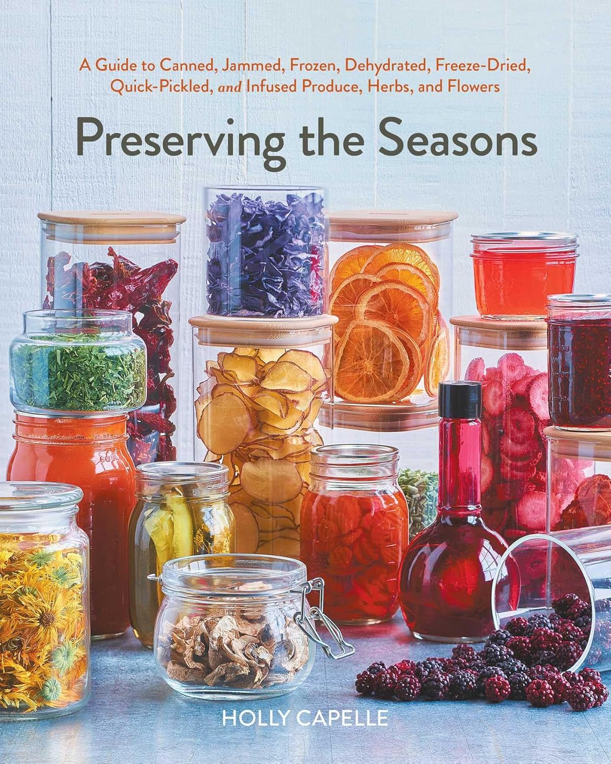 Preserving The Seasons by Capelle. Holly 9781668026298
