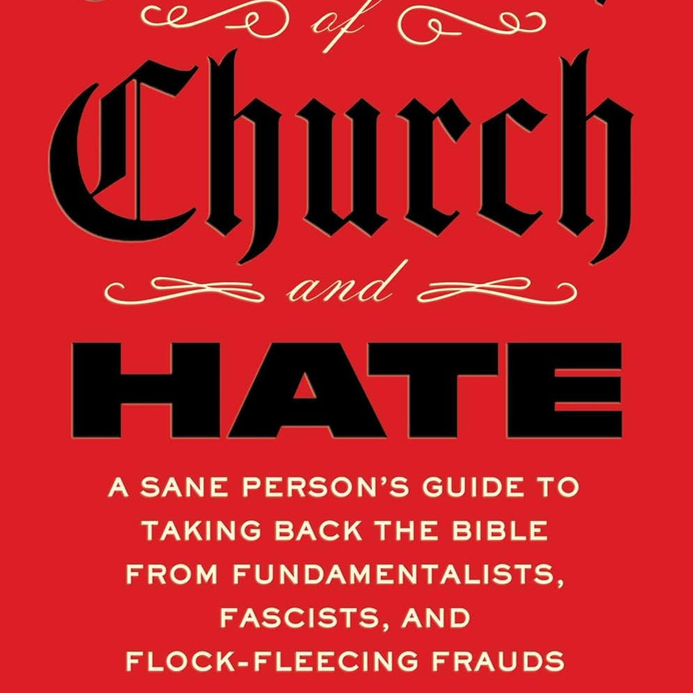 Seperation Of Church And Hate by Fugelsang. John 9781668066898