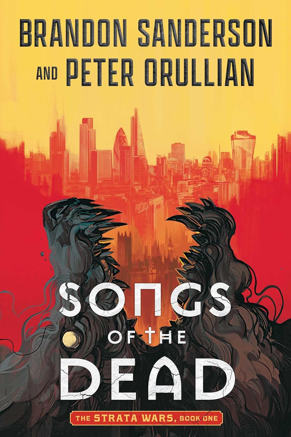 Songs of the Dead (Strata Wars #1) by Sanderson. Brandon and Orullian. Peter 20 9781668068144_2
