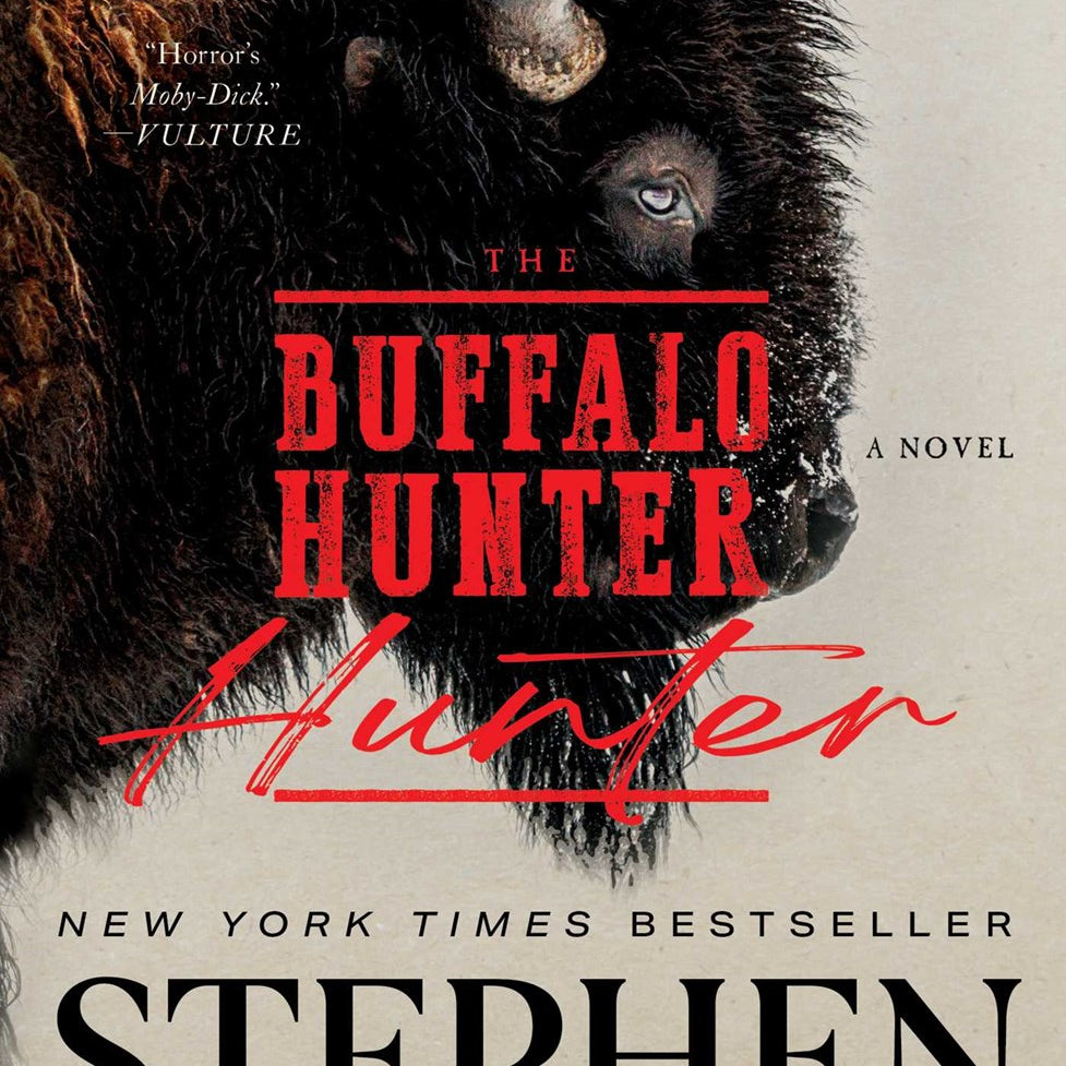 The Buffalo Hunter Hunter by Jones. Stephen Graham 20 9781668075098
