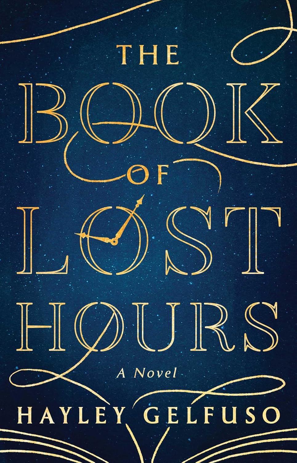 The Book Of Lost Hours by Gelfuso. Haley 9781668076347