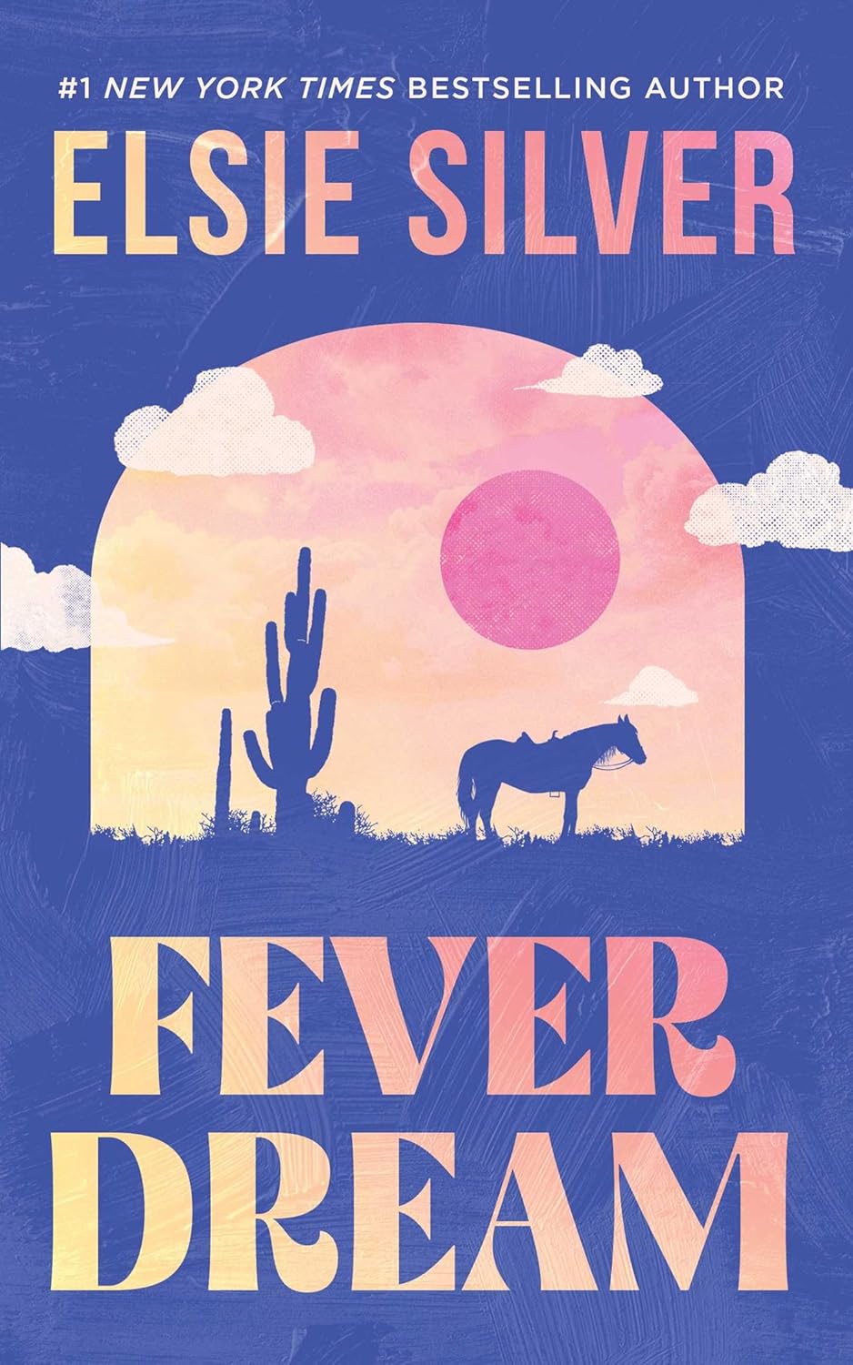 Fever Dream: A Novel by Silver. Elsie 20 9781668099575