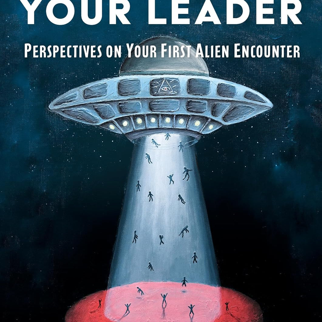 Take Me to Your Leader: Perspectives on Your First Alien Encounter by Tyson. Neil DeGrasse 20 9781668249970