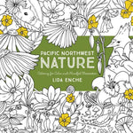 Pacific Northwest Nature Coloring Book by Enche. Lida 9781680510928_179ac7aa-086a-4da0-927c-27be2d070e79