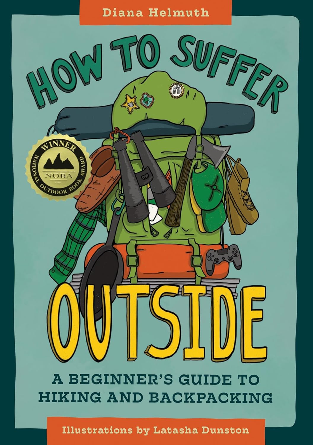 How To Suffer Outside by Helmuth. Diana 9781680513110