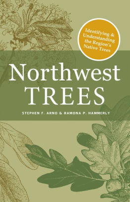 Northwest Trees by Arno. Stephen F. 9781680513295_f2a58f9a-5a32-4f30-b0f0-30d86315265a