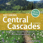 Day Hiking Central Cascades 2Nd Ed 9781680515572