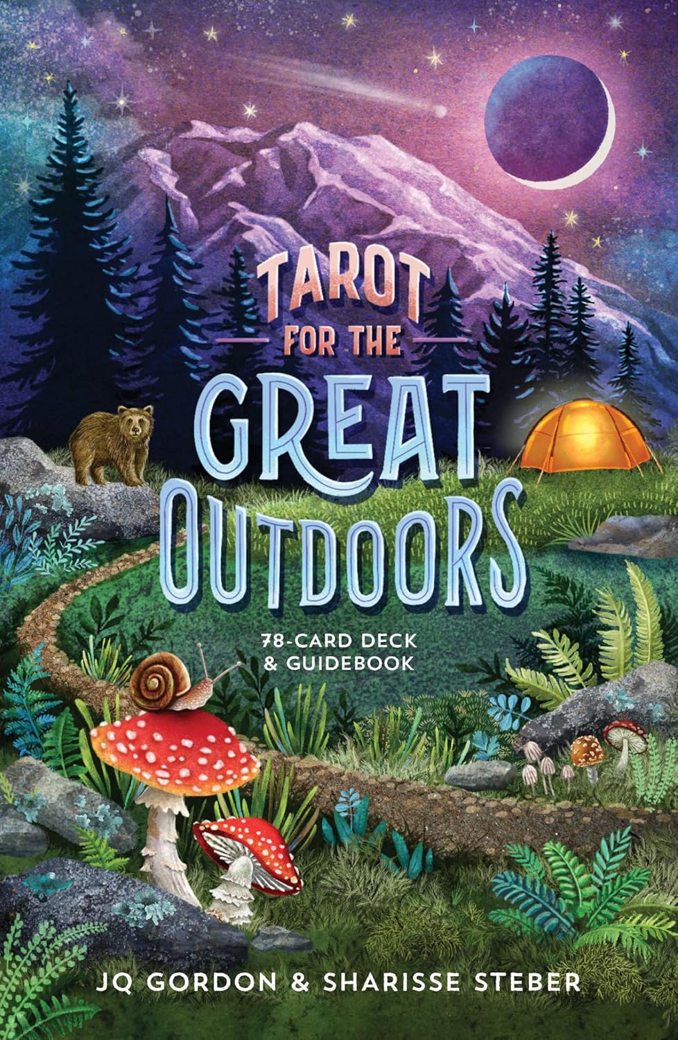 Tarot For The Great Outdoors by Gordon. Julie; Stever. Sharisse 9781680516678
