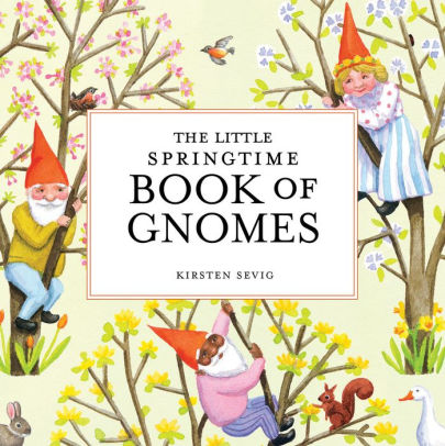 The Little Springtime Book Of by Sevig. Kirsten 9781682684801_94a3cbad-1d64-4ab2-9a68-440a216f96e4