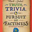 Uncle Johns Truth Trivia And The Pu Bathroom Reader by Bathroom Readers Institut 9781684129843_226f0110-76b5-4d9f-8888-9e9ad127a0ce