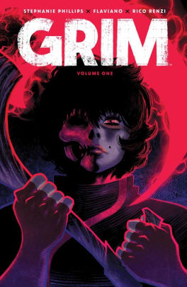 Grim Vol. 1 by Phillips. Stephanie ; Flaviano 9781684158829
