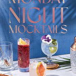 Monday Night Mocktails: 52 Drinks To Welcome The Week by Newens. Jennifer ; Brow 9781685557690