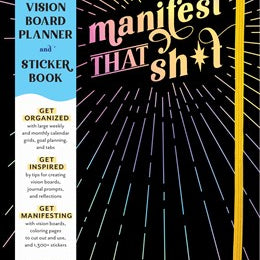 A Vision Board Planner: Manifest That Sh*T by Michaels. Olive 9781728268941