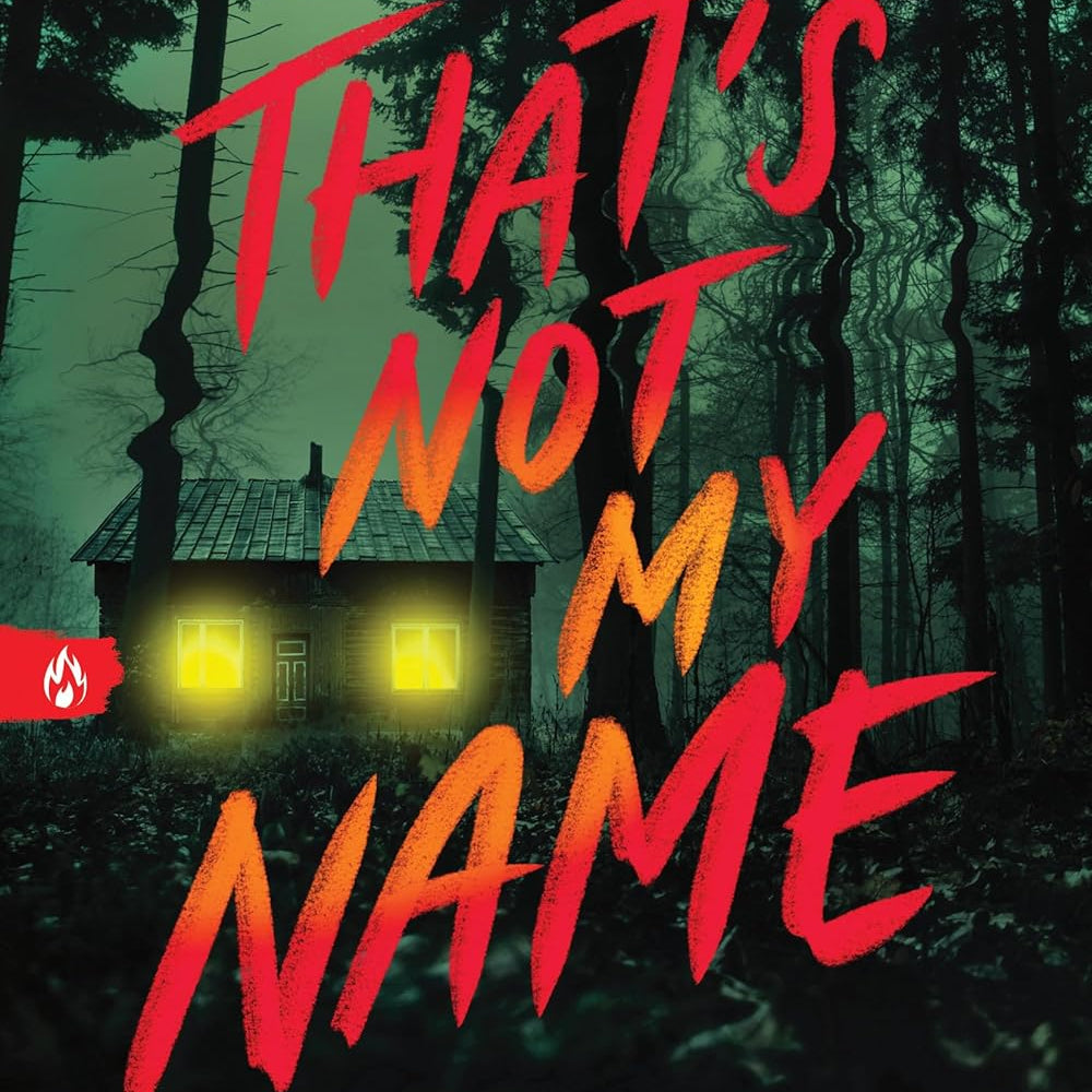 That's Not My Name by Lally, Megan 9781728270111_73783bdc-857a-4e1c-ad92-6dcebc8a5139