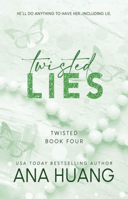 Twisted Lies by Huang. Ana 9781728274898