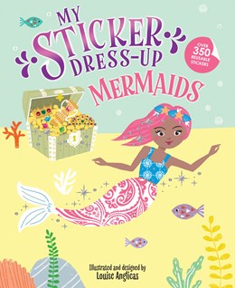 My Sticker Dress-Up: Mermaids by Anglicas, Louise 9781728276403