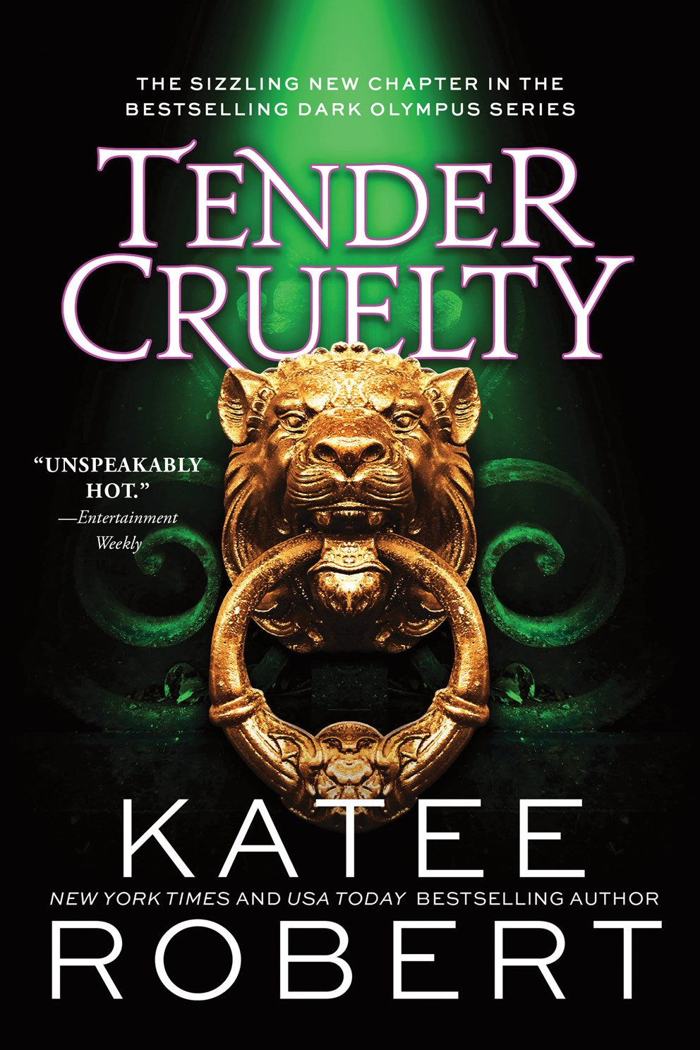 Tender Cruelty (Dark Olympus #9) by Robert. Katee 20 9781728284781