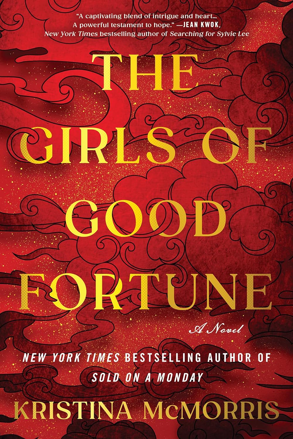The Girls Of Good Fortune: Novel (Deluxe Edition) by Mcmorris. Kristina 9781728284873_1