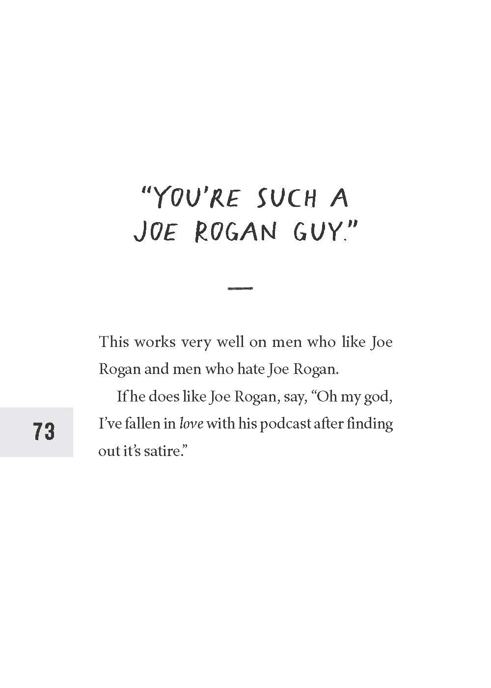 How To Piss Off Men: 109 Things To Say To Shatter The Male Ego by Prue. Kyle 9781728291925_11