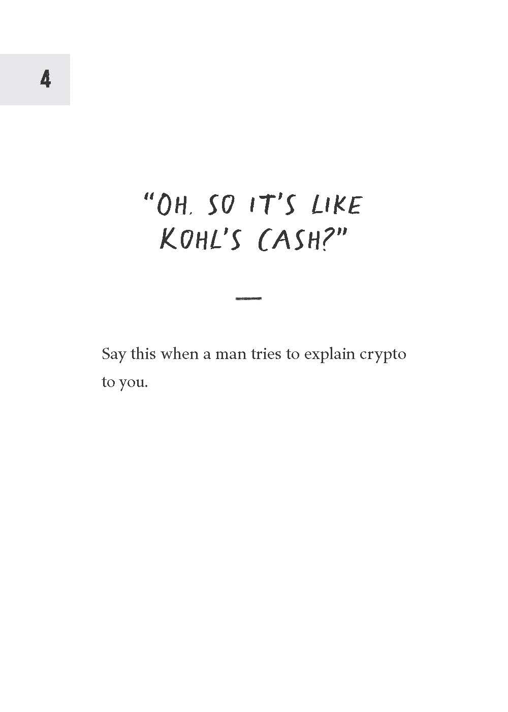How To Piss Off Men: 109 Things To Say To Shatter The Male Ego by Prue. Kyle 9781728291925_2