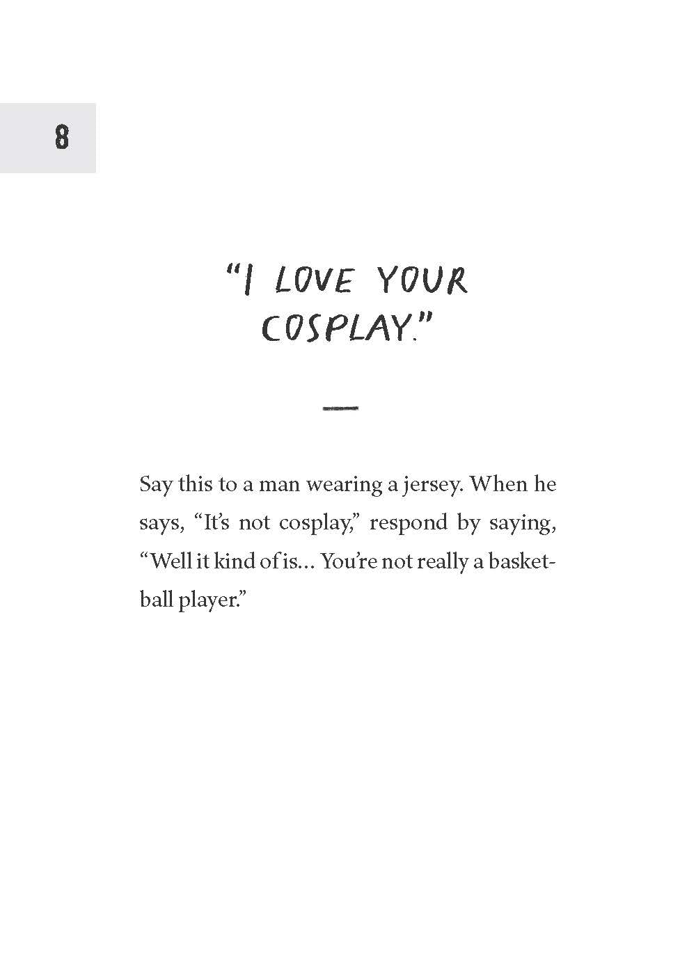 How To Piss Off Men: 109 Things To Say To Shatter The Male Ego by Prue. Kyle 9781728291925_5