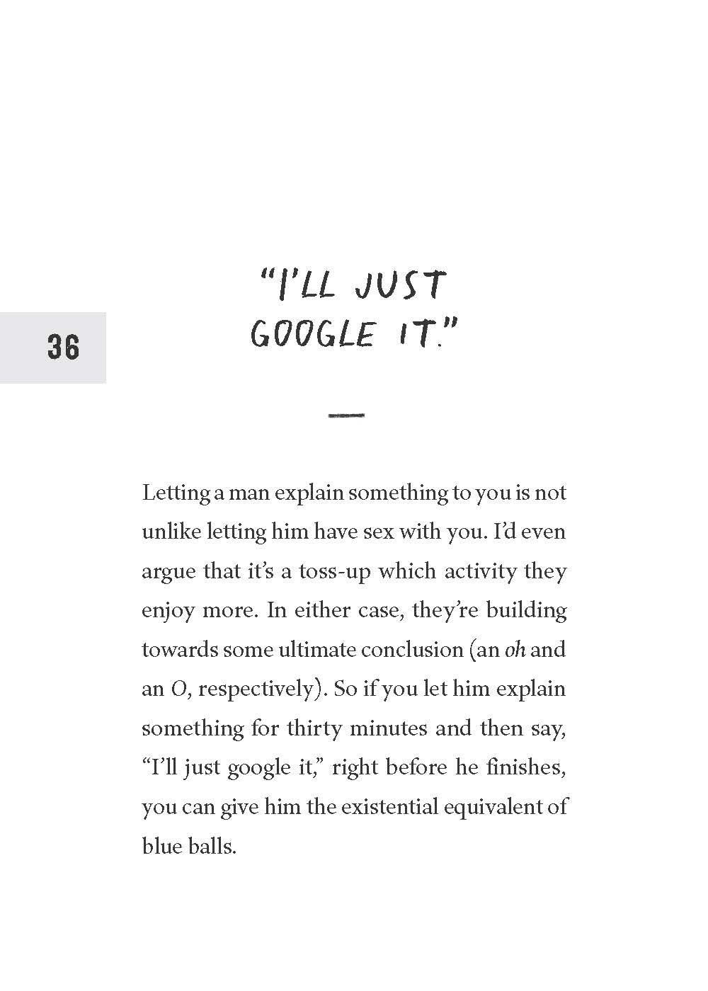 How To Piss Off Men: 109 Things To Say To Shatter The Male Ego by Prue. Kyle 9781728291925_9