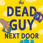THE DEAD GUY NEXT DOOR (RILEY THORN #1) - SCORE. LUCY Jerrol's Supplies